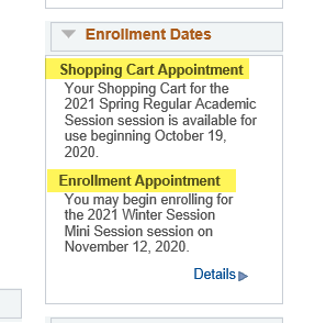The shopping cart appointment will appear above the enrollment appointment.