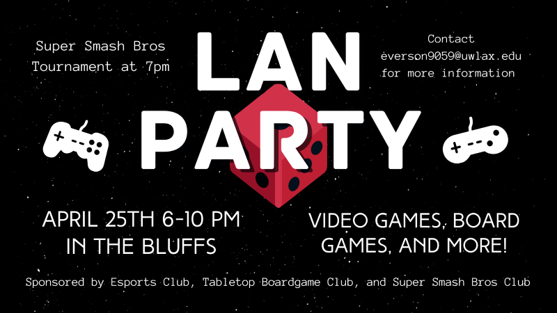 Students are invited to decompress during a LAN party hosted by the Esports Club, Tabletop Boardgame Club and Super Smash Bros. Club on Monday, April 25.