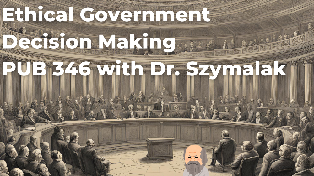 Ethical Government Decision Making