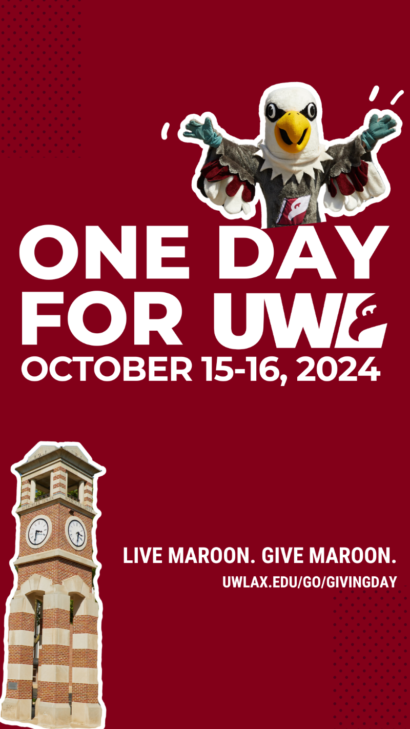 Social Media Story with text "One Day for UWL"| October 15-16, 2024| Live maroon. Give Maroon. | uwlax.edu/go/givingday